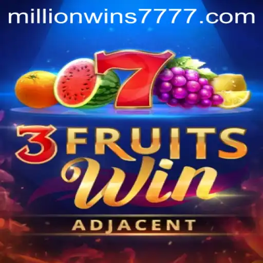 Explore the Excitement of '3FruitsWin' and 'MillionWins777' in the World of Online Gaming
