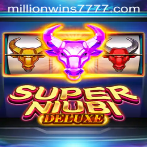 Discover the Thrilling World of SuperNiubiDeluxe: Unleash Your Potential with MillionWins777
