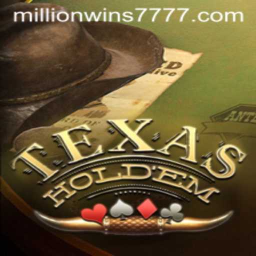 Exploring the Thrills of Texas Hold'em and the Allure of MillionWins777