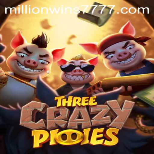 ThreeCrazyPiggies: The Exciting World of MillionWins777